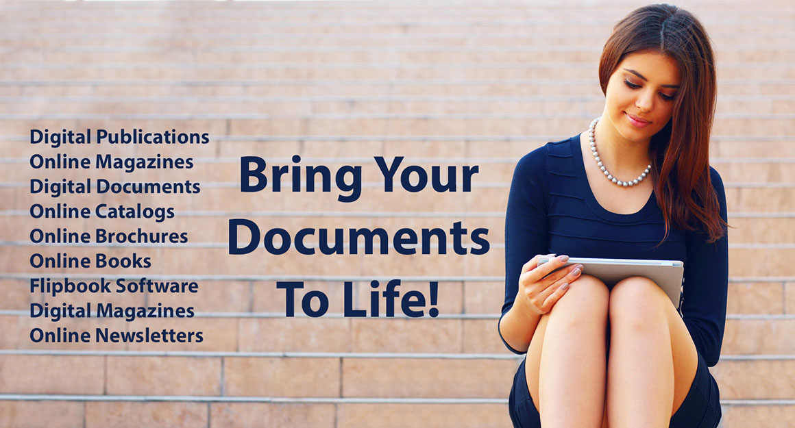 Digital Publications, Online Magazines, Digital Documents, Online Catalogs, Online Brochures, Online Books, Flipbook Software, Digital Magazines